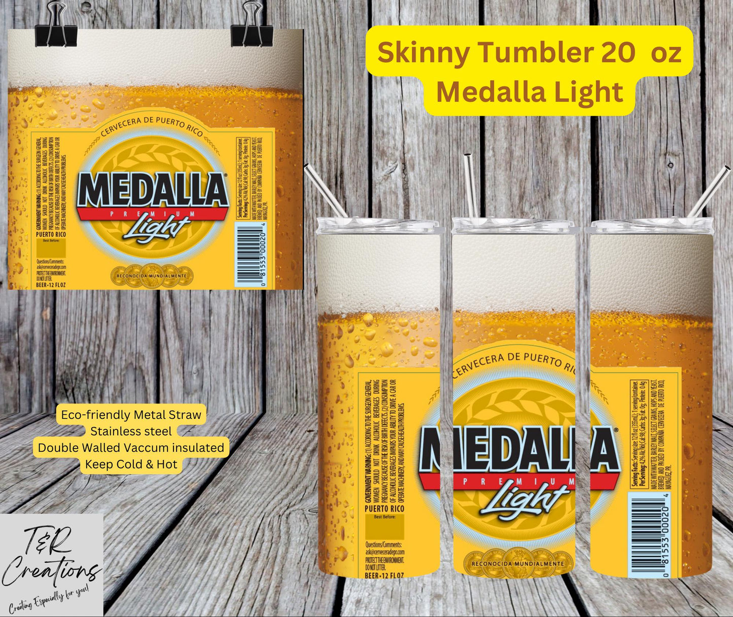 Custom Medalla Beer Tumbler: Puerto Rico Cerveza, 20 oz Skinny Tumbler